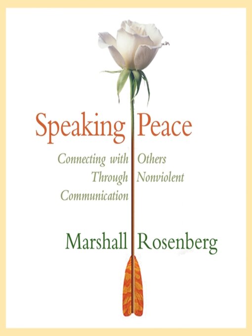Title details for Speaking Peace by Marshall Rosenberg, PhD - Available